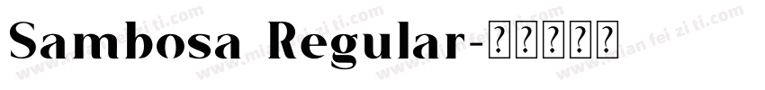 Sambosa Regular字体转换